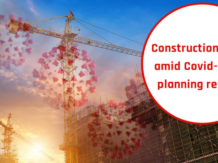 Construction sector amid covid-19 and plannig