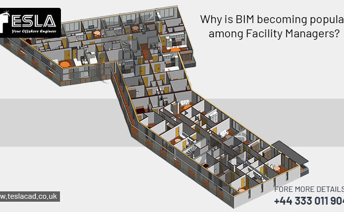 Why is BIM becoming popular among Facility Managers?