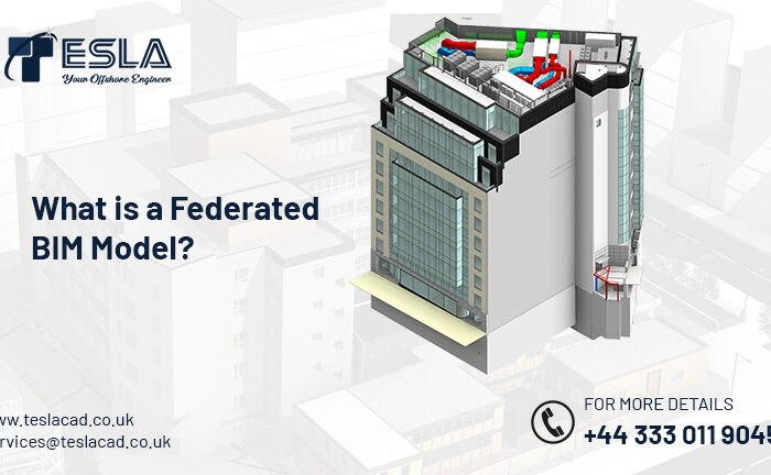 What is Federated BIM Model?