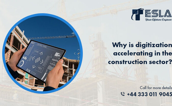 Why is digitization accelerating in the construction sector