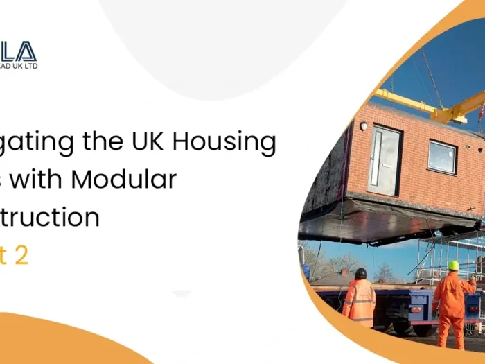 Navigating the UK Housing Crisis with Modular Construction—Part 2